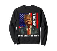Trump King Presidente Larga Vida al Rey Trump Sudadera