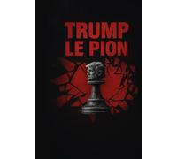 Trump le pion: C'était un plan néoréactionnaire, il est en cours