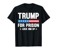 Trump por la prisión Funny Anti Donald Trump lo encierran Camiseta