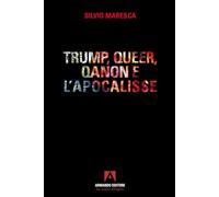 Trump, queer, QAnon e l'apocalisse (Policy)