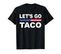 Trump siempre se echa el cobarde a Let's Go TACO Funny Camiseta