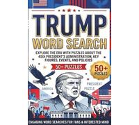 Trump Word Search Puzzle Book: Word Search with Easy to Read Print about Presidential Puzzles, Election Challenge and More | 6x9 inches, 110 pages | ... for Vacations, Holidays and Leisure Times