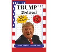 Trump Word Search Puzzle Book: Word Search With Easy to Read Print About Trump, 45th/47th President, USA, America And More | 6x9 Inches, 110 Pages | ... Gifts for Vacations, Holidays and Free Times