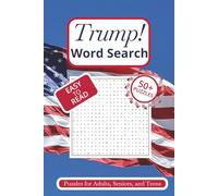 Trump Word Search Puzzle Book: Word Searches with Easy to Read Print about Donald Trump, his life, family, accomplishments, and more | 6x9 inches, 110 ... Holidays, Free Times, and Waiting Rooms