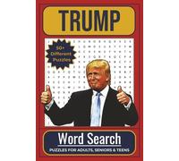 Trump Word Search Puzzle Book: Word Searches with Easy to Read Print about President Trump, The Donald, 45 / 47 POTUS and More |6x9 inches, 110 ... … Gifts for Vacations, Holidays and Leisure