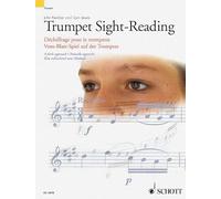 Trumpet Sight-Reading Vol. 1 Trompette (Schott Sight Reading Series): A Fresh Approach/ Nouvelle Approche/ Eineerfrischend Neue Methode