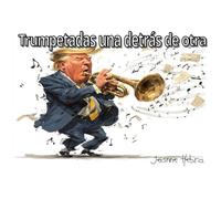 Trumpetadas una detrás de otra: En lengua castellana