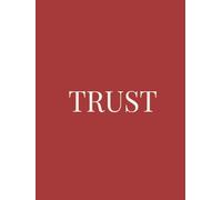 Trust: Bold Decorative Book Celebrating Trust, Confidence & Enduring Strength | Elegant Decor for Coffee Tables & Shelves