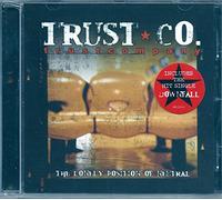 Trust Compan - The Lonely Position of Neu
