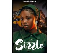 Trust Fund Sizzle: A Daughter’s Inheritance. A Mother’s Secret. A Legacy on Fire.: 1