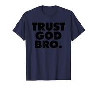 TRUST GOD BRO Camiseta