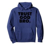 TRUST GOD BRO Sudadera con Capucha