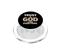 Trust God Over Everything Christian Faith Religious PopSockets PopGrip para MagSafe