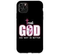 Trust God Plan His Way is Better Christian Faith Jesus Cross Carcasa para iPhone 11 Pro MAX