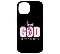 Trust God Plan His Way is Better Christian Faith Jesus Cross Carcasa para iPhone 14