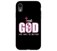 Trust God Plan His Way is Better Christian Faith Jesus Cross Carcasa para iPhone XR