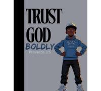 Trust God. Primary Composition Book for Grades K-12. 100 pages with an inspiring message to uplift and motivate, foster hope, and determination. Black ... with primary lines and spacing). Paperback.