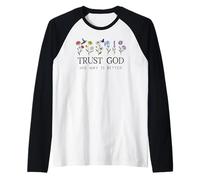 Trust God Sign His Way is Better Christian Faith Over Fear Camiseta Manga Raglan