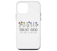 Trust God Sign His Way is Better Christian Faith Over Fear Carcasa para iPhone 12 Mini