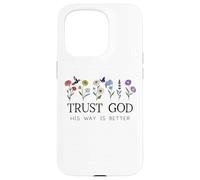 Trust God Sign His Way is Better Christian Faith Over Fear Carcasa para iPhone 15 Pro