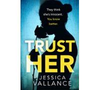 Trust Her (ebook)