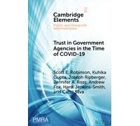 Trust in Government Agencies in the Time of COVID-19 (Elements in Public and Nonprofit Administration)