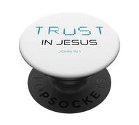 Trust in Jesus - Christian Faith Inspirational Reminder PopSockets PopGrip Adhesivo