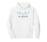 Trust in Jesus - Christian Faith Inspirational Reminder Sudadera con Capucha