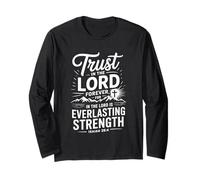 Trust In The Lord Forever Isaías 26 4 Verso de la Biblia Cristiano Manga Larga
