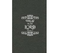 Trust in the Lord Proverbs 3:5: Christian Journal Gifts | Bible Verse Inspirational Notebook Diary for Men, Women, Teens, and Girls w/Scripture ... Lined Pages For Writing, Compact Handy Size