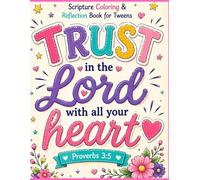 Trust in the Lord with all your heart!
