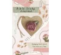 Trust in the Lord with all your Heart Bible Study Journal: SOAP Method for Women and Teens
