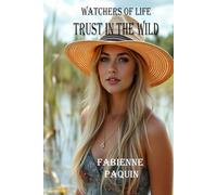 Trust in the Wild in B&W: Watchers of Life