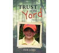 Trust in the Yord: Hunter's Story