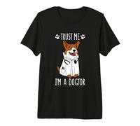 Trust Me I'm A Dogtor, Regalo para Amantes de los Perros Camiseta Premium