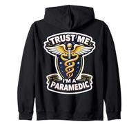 Trust Me I'm A Paramedic Funny New EMT EMS Medic Graduación Sudadera con Capucha