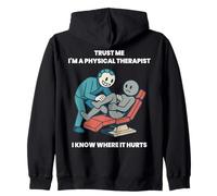 Trust Me I'm A Physical Therapist Divertido diseño de fisioterapia Sudadera con Capucha