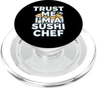 Trust Me Im A Sushi Chef Funny Japanese Food Cook PopSockets PopGrip para MagSafe