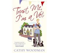 Trust Me, I'm a Vet: (Talyton St George)