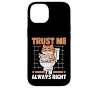 Trust Me I'm Always Right Nerd Cat On Toilet Carcasa para iPhone 14
