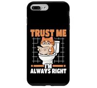 Trust Me I'm Always Right Nerd Cat On Toilet Carcasa para iPhone 7 Plus/8 Plus
