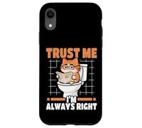 Trust Me I'm Always Right Nerd Cat On Toilet Carcasa para iPhone XR