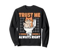 Trust Me I'm Always Right Nerd Cat On Toilet Sudadera