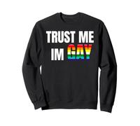 Trust Me I'm Gay Pride Statement Design Bold LGBTQ Ally Love Sudadera