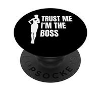 Trust Me I'm The Boss Jefe De División PopSockets PopGrip Adhesivo