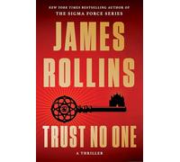 Trust No One: A Thriller
