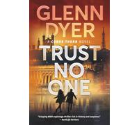 Trust No One: A World War 2 Espionage Thriller (A Conor Thorn Novel)