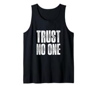 Trust No One Graphic Tees - Cool Motivational Quotes Graphic Camiseta sin Mangas