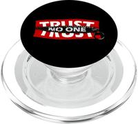 Trust No One Graphic Tees - Cool Motivational Quotes Graphic PopSockets PopGrip para MagSafe