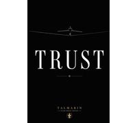 TRUST: Striving For Balance (LIVING TRUST A Series of Hope, Witness, and Remaining)